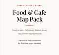Tokyo / Kyoto / Osaka Food & Café Map Pack