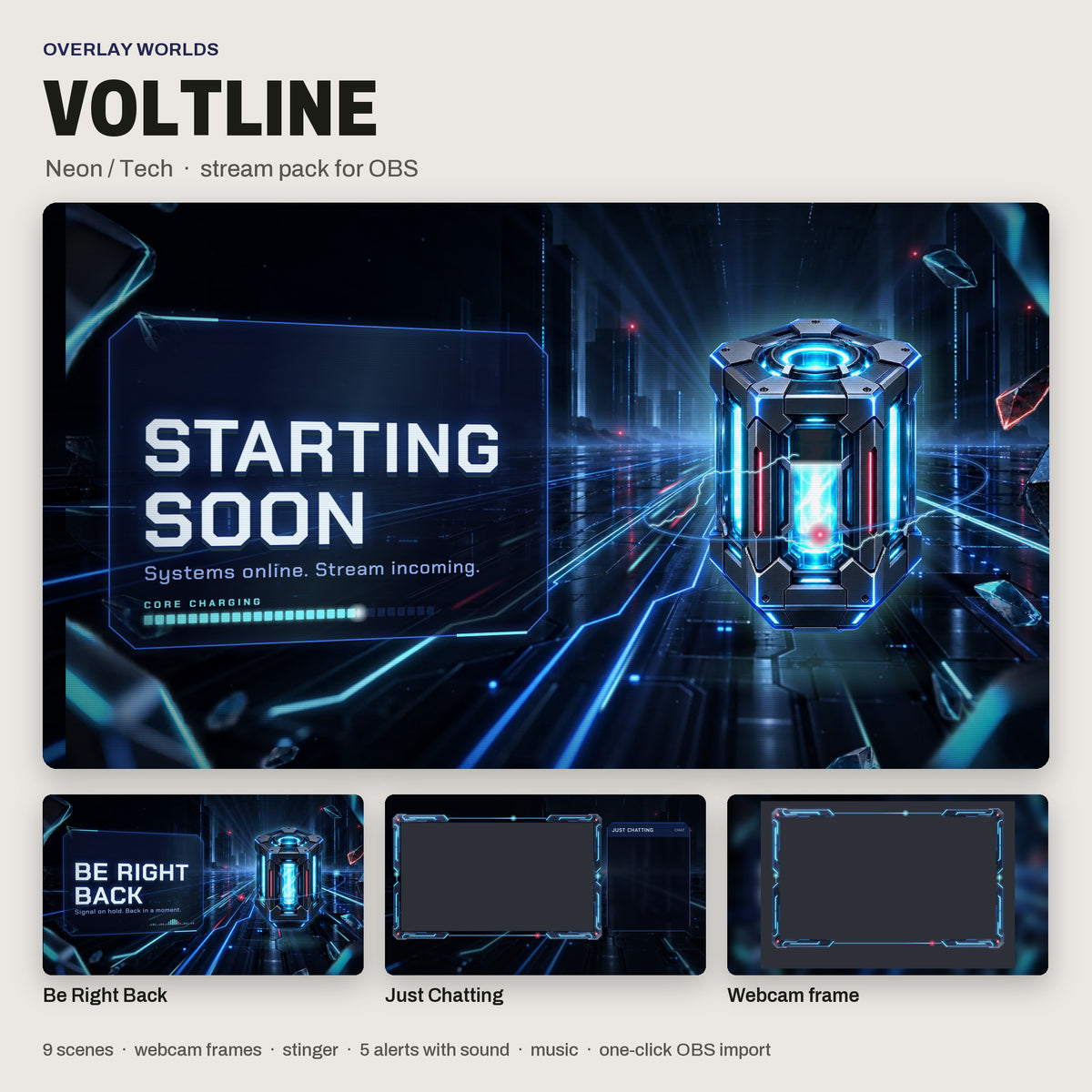 VOLTLINE stream pack for OBS: Starting Soon, Be Right Back, Just Chatting and webcam frame